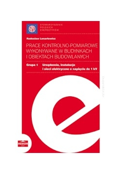Prace kontrolno-pomiarowe wykonywane w budynkach i obiektach budowlanych