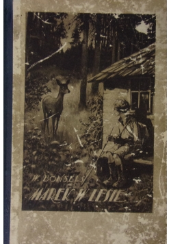 Marek w lesie, ok 1930 r.