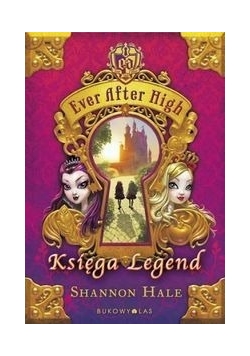Ever After High Księga Legend