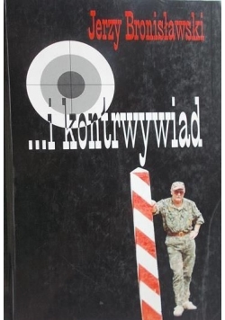 ...i kontrwywiad