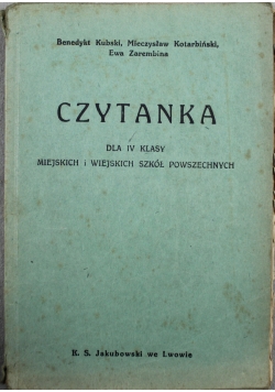 Czytanka dla IV klas miejskich i wiejskich 1935 r.