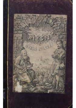 Pieśń o ziemi naszej 1843 r.