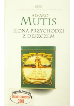 Ilona przychodzi z deszczem