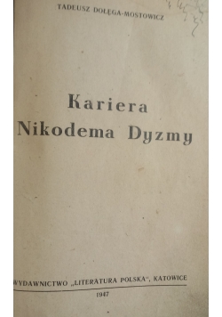 Kariera Nikodema Dyzmy, 1947 r.