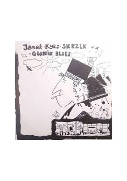 Górnik Blues, płyta winylowa