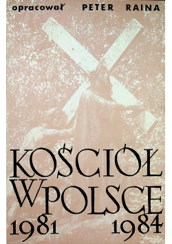 Kościół w Polsce 1981 do 1984