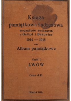 Księga pamiątkowa i adresowa cz I 1915 r