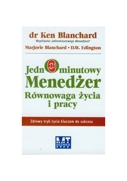 Jednominutowy Menedżer Równowaga życia i pracy,  Płyta CD