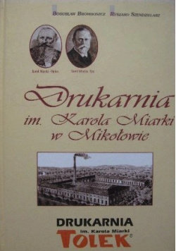 Drukarnia im Karola Miarki w Mikołowie