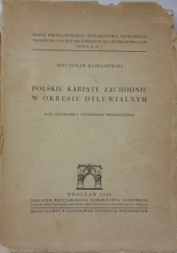 Polskie Karpaty Zachodnie w okresie Dyluwialnym, 1948 r.