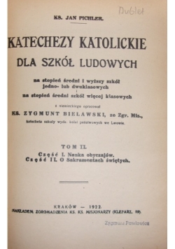 Katechezy katolickie dla szkół ludowych tom II , 1922r.