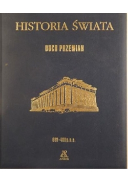 Historia Świata: Duch przemian