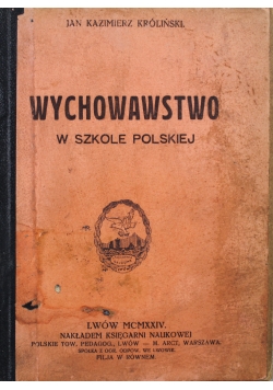 Wychowastwo w szkole polskiej 1950 r