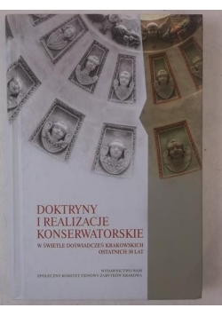 Doktryny i realizacje konserwatorskie