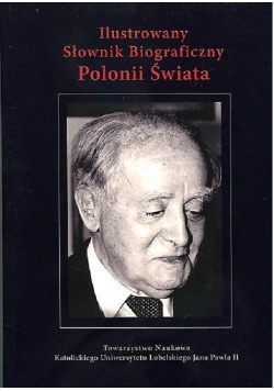 Ilustrowany Słownik Biograficzny Polonii Świata