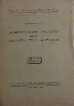 Andrzej Maksymilian Fredro wobec zagadnień wychowawczych, 1948 r.