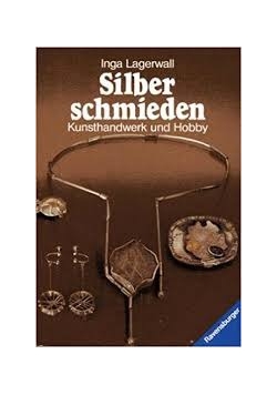Silber schmieden