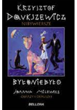 Niby wiersze Byłoniebyło + Autograf Daukszewicz