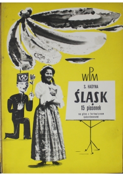 Śląsk 15 piosenek na głos z fortepianem