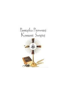Pamiątka Pierwszej Komunii Świętej wyd. 2011