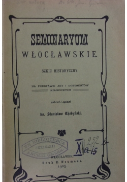 Seminarium Włocławskie ,1905r.