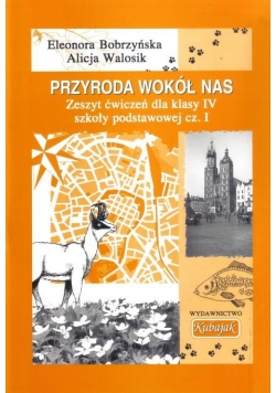 Przyroda Wokół Nas SP 4/1 ćw KUBAJAK