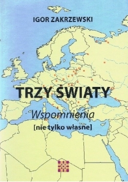 Trzy Światy Wspomnienia