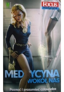 Medycyna wokół nas