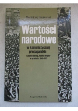 Wartości narodowe w komunistycznej propagandzie