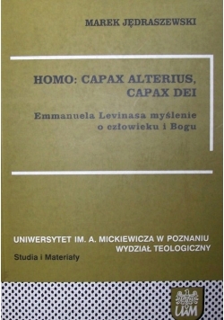 Homo: capax  Alterius capax Dei