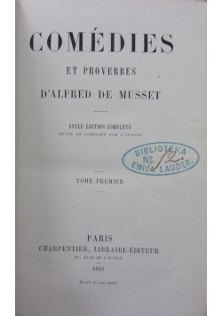 Comedies et proverbes, 1861 r.