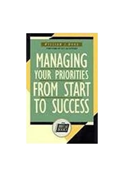 Managing your priorities from start to success