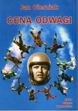 Cena odwagi Dedykacja Autora