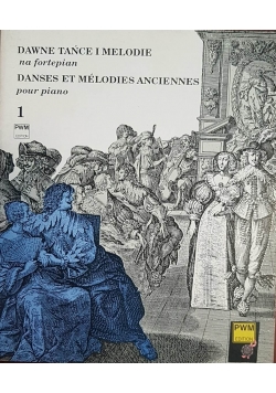 Dawne tańce i melodie na fortepian