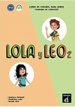 Lola y Leo 2 Cuaderno de ejercicios A1.2