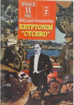 Sensacje XX wieku. Kryptonim "Cycero", nr. 7