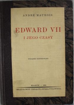 Edward VII i jego czasy 1935 r