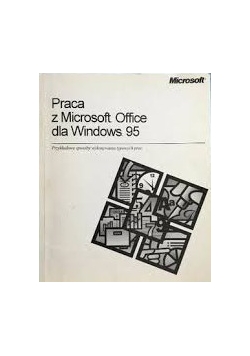 Praca z Microsoft Office dla Windows 95