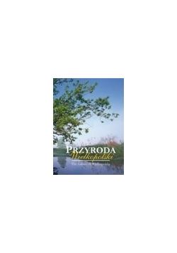 Przyroda Wielkopolski