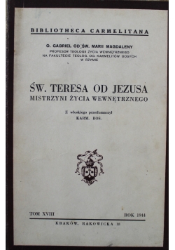 Św Teresa od Jezusa mistrzyni życia wewnętrznegi 1944 r.