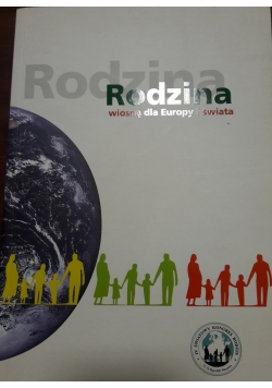 Rodzina wiosną dla Europy i świata