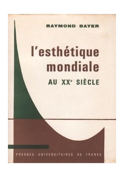 L'esthétique Mondiale Au XX Siecle