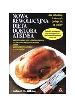 Nowa rewolucyjna dieta doktora Atkinsa