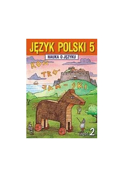 Język Polski SP Nauka O Języku 5/2 ćw GWO