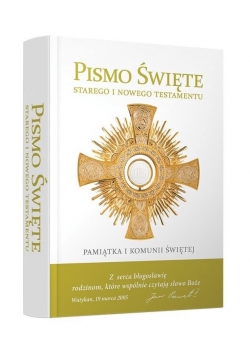 Biblia domowa 2017 Pamiątka I Komunii Świętej