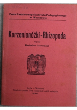 Korzenionóżki Rhizopada 1920