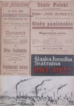 Śląska kronika teatralna 1914 - 1922