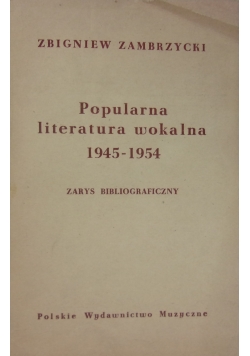 Popularna literatura wokalne 1945-1954
