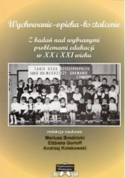 Wychowanie opieka kształcenie