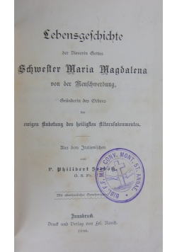 Lebensgeschichte der Dienerin Gittes Schwester Maria Magdalena, 1890r.